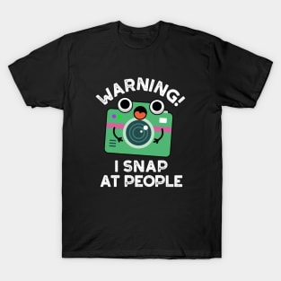 Warning I Shap At People Cute Camera Pun T-Shirt